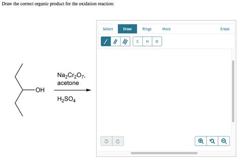 Draw the correct organic product of the following oxidation reaction Show transcribed image text. . Draw the correct organic product for the oxidation reaction